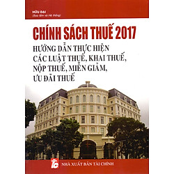 Chính Sách Thuế 2017