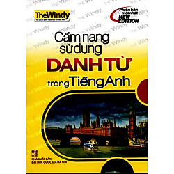 Cẩm Nang Sử Dụng Danh Từ Trong Tiếng Anh