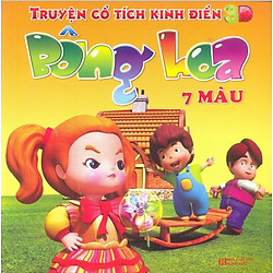 Truyện Cổ Tích Kinh Điển 3D – Bông Hoa 7 Màu