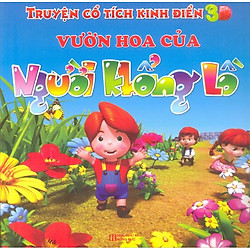 Truyện Cổ Tích Kinh Điển 3D – Vườn Hoa Của Người Khổng Lồ