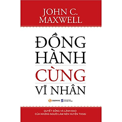 Đồng Hành Cùng Vĩ Nhân