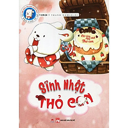 Thỏ Con Ơi – Sinh Nhật Thỏ Con
