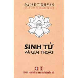 Sinh Tử Và Giải Thoát
