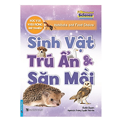 Sinh Vật Trú Ẩn Và Săn Mồi – Học Vui Hiểu Rộng Biết Nhiều