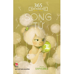 365 Ngày Hoàng Đạo – Song Tử