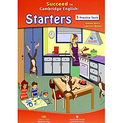 Succeed In Cambridge English: Starters (Kèm CD)