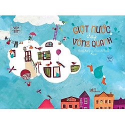 Khoa Học Chẳng Khó – Giọt Nước Chạy Vòng Quanh