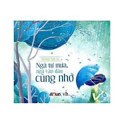 Ngã Tư Mưa Ngã Vào Đâu Cũng Nhớ