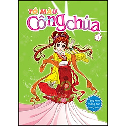 Tô Màu Công Chúa (Tập 1) – Tặng Kèm Miếng Dán Trang Sức