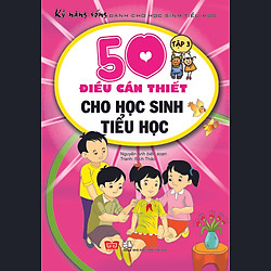 Kỹ Năng Sống Dành Cho Học Sinh Tiểu Học (Tập 3)