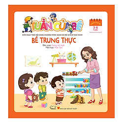 Tuần Của Bé Tháng 7 – Bé Trung Thực
