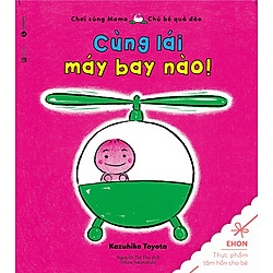 Ehon Nhật Bản – Cùng Lái Máy Bay Nào!