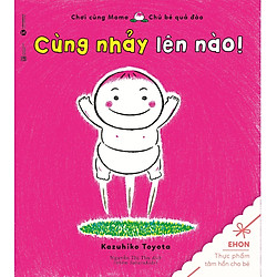 Ehon Nhật Bản – Cùng Nhảy Lên Nào!