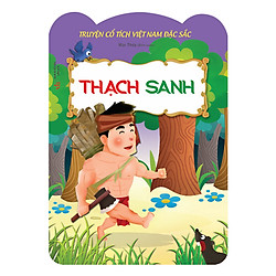 Truyện Cổ Việt Nam Đặc Sắc – Thạch Sanh