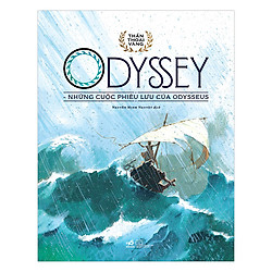 Bộ Thần Thoại Vàng – Odyssey – Những Cuộc Phiêu Lưu Của Odyssey
