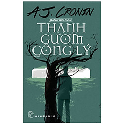 Thanh Gươm Công Lý (Tiểu Thuyết)