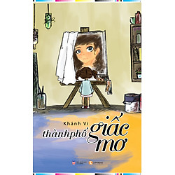 Thành Phố Giấc Mơ