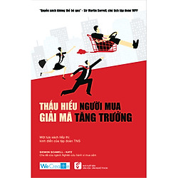 Thấu Hiểu Người Mua, Giải Mã Tăng Trưởng