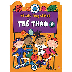 Tô Màu Theo Chủ Đề – Thể Thao (Tập 2)