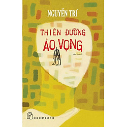 Thiên Đường Ảo Vọng