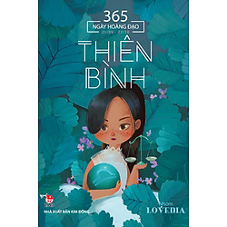 365 Ngày Hoàng Đạo – Thiên Bình