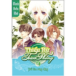 Thiếu Nữ Toàn Phong – Trái Tim Rung Động (Tập 2)