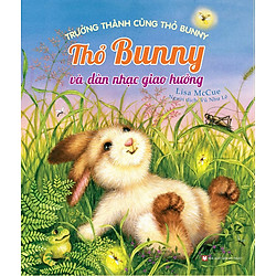 Trưởng Thành Cùng Thỏ Bunny – Thỏ Bunny Và Dàn Nhạc Giao Hưởng