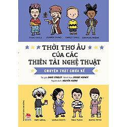 Thời Thơ Ấu Của CácThiên Tài Nghệ Thuật