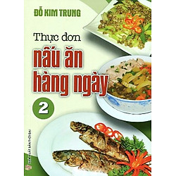 Thực Đơn Món Ăn Hàng Ngày – Tập 2