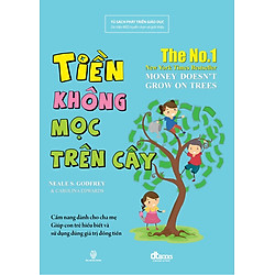 Tiền Không Mọc Trên Cây
