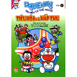 Doraemon Tìm Hiểu Cơ Thể Người – Tiêu Hóa Và Hấp Thu