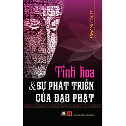 Tinh Hoa & Sự Phát Triển Của Đạo Phật
