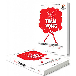 Tình Yêu & Tham Vọng