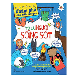 Khám Phá Thiên Nhiên Hoang Dã – Tớ Là Người Sống Sót