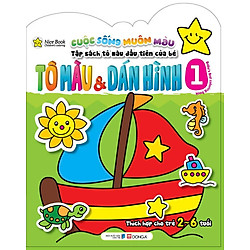 Cuộc Sống Muôn Màu – Tô Màu & Dán Hình (Tập 1)