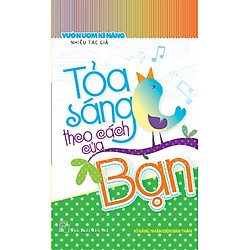 Vườn Ươm Kĩ Năng – Tỏa Sáng Theo Cách Của Bạn