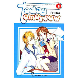 Today Tomorrow (Tập 1)