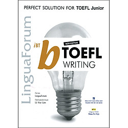 LinguaForum TOEFL iBT B Writing (Kèm 1CD)