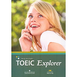 TOEIC Explorer (Kèm CD)