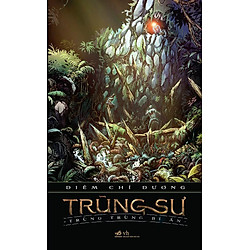 Trùng Sư – Trùng Trùng Bí Ẩn