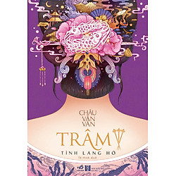 Trâm – Tình Lang Hờ