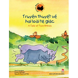 Trăng Châu Phi – Truyền Thuyết Về Hai Loài Tê Giác (Song Ngữ Việt Anh)