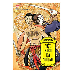 Tranh Truyện Lịch Sử Việt Nam – Yết Kiêu – Dã Tượng