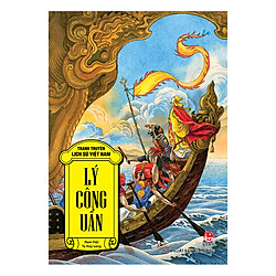 Tranh Truyện Lịch Sử Việt Nam – Lý Công Uẩn