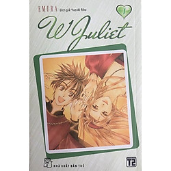 W Juliet (Tập 1)