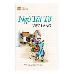 Việc Làng – Ngô Tất Tố