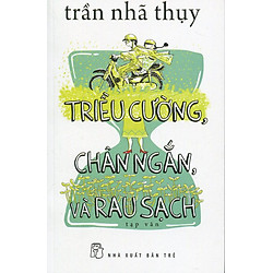 Triều Cường, Chân Ngắn, Và Rau Sạch