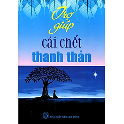 Trợ Giúp Cái Chết Thanh Thản