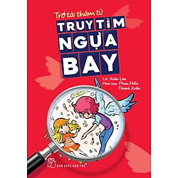 Trổ Tài Thám Tử – Truy Tìm Ngựa Bay