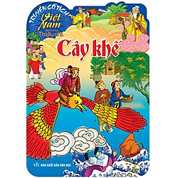 Truyện Cổ Tích Việt Nam Dành Cho Thiếu Nhi – Cây Khế